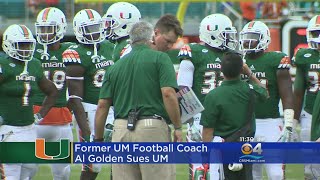 Former Miami Head Coach Al Golden Sues School For $3 Million