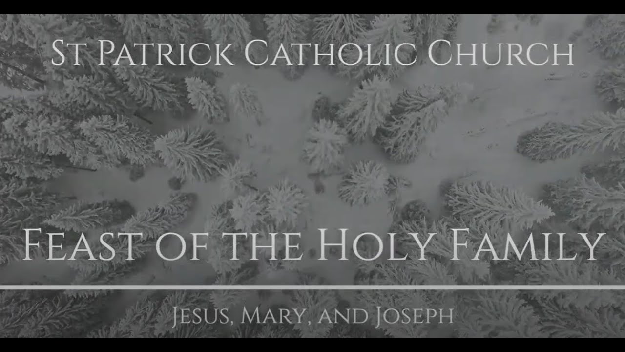 Feast Of The Holy Family (Year B) - YouTube