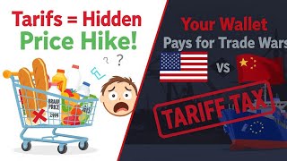 How Tariffs Secretly Drain Your Wallet | Real Cost of Trade Wars Explained