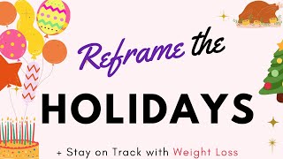 Keto Over the Holidays  Reframe Your Low Carb, Ketosis Mindset. DIRTY, LAZY, KETO by Stephanie Laska