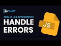 How to use JavaScript to Handle Errors #devtools99 #javascript #error #errorhandling #webdevelopment