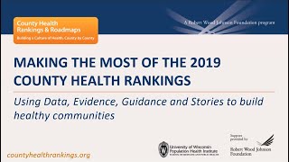 Webinar: Making the Most of the 2019 County Health Rankings