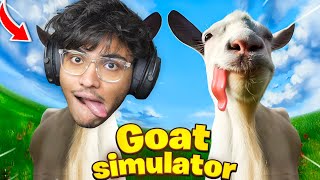 GOAT SIMULATOR FUNNY MOMENTS !