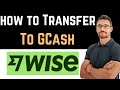 ✅ How To Withdraw Money From Wise To GCash (Easy Guide)