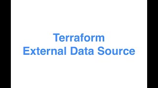 Terraform External Data Source To Use/Run Any Script and Use Output Of Script Into Terraform Code