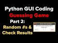 Python Guessing Game (GUI Version) Tutorial Pt. 2