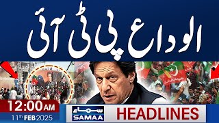 Govt Warns PTI | Imran Khan in Trouble | 12 AM SAMAA News Headlines | 11 Feb 2025 | Samaa TV