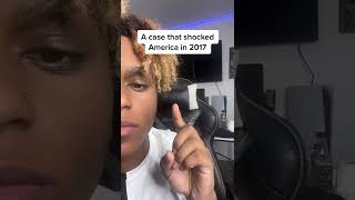 A case that shocked America in 2017😰 #shorts