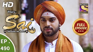 Mere Sai - Ep 490 - Full Episode - 9th August, 2019