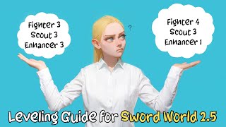 Leveling Guide for Sword World 2.5