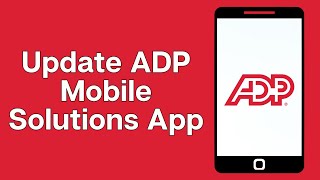 How To Update ADP Mobile Solutions App On iPhone 2024 - Full Guide