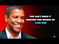 god isolates chosen for 7 reasons that few understand denzel washington best motivation speech