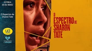 O Espectro de Sharon Tate - Trailer Oficial UCI Cinemas