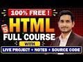 Complete HTML Tutorial for Beginners - in One Video (With Notes + Source Code ) 🔥🔥🔥