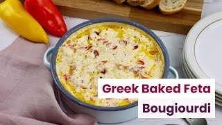 Greek Bougiourdi From Scratch - Tasty & Easy To Follow Recipe