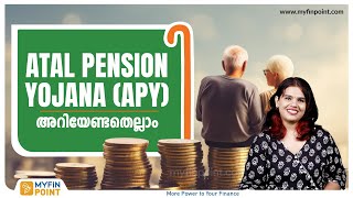 ATAL PENSION YOJANA | അറിയേണ്ടതെല്ലാം | APY Scheme | Benefits \u0026 Full Details in Malayalam