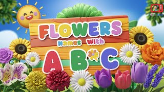 Learn Flowers Names from A to Z for Kids | Phonics ABC Song for Toddlers \u0026 Preschoolers #dododang