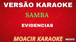 KARAOKE   -   EVIDENCIAS   -    (SAMBA)