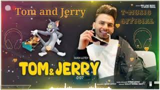 TOM And JERRY (T-Music Official) Satbir Aujla | Satti Dhillon | New Latest Punjabi Songs 2021 |