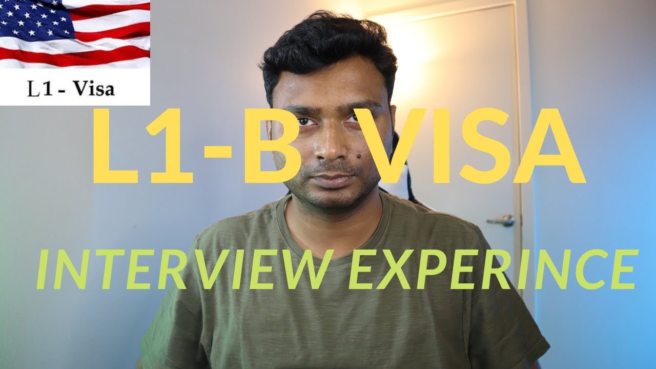 My L1-B Visa Interview Experience. @PushkarKumar - YouTube