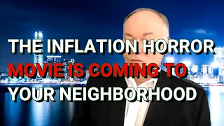 The Inflation Horror Movie Is Coming To Your Town | John Arc Show