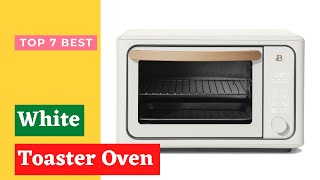 ✅ Best White Toaster Oven (Top 7 best in 2021)