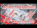 Anfield Rd Expansion - Liverpool FC - 17th October 2024 - Joe Fagan Bench? latest update #lfc