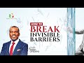 HOW TO BREAK INVISIBLE BARRIERS | ISAAC OYEDEPO