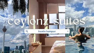 Ceylonz Suites Hotel Review Kuala Lumpur 🏊🏻‍♀️ 🏨 rooftop infinity pool, room tour \u0026 views