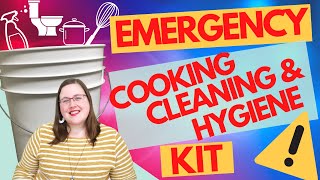 🚨🚽Emergency Cooking, Cleaning and Hygiene Kit - Every home needs this! Emergency Prep Part II