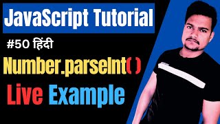 parseInt() method in JavaScript | ParseInt function in JavaScript | JavaScript Tutorial | Part - 50