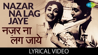 Nazar Na Lag Jaye with lyrics | नज़र ना लग जाये गाने के बोल |Night In London| Mala Sinha/Biswajit