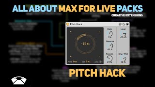 All About Max for Live Packs - Pitch Hack | Creative Extensions