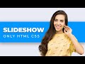 Auto Image Slideshow in HTML CSS | CSS Image Slider