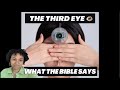 What Does The Bible Say About The Third Eye?