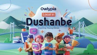 An unforgettable Owlypia Local Round experience in Dushanbe!