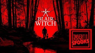 The Mystery Deepens - More Blair Witch - Insert Spooks