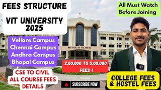 2025 Fees Structure for VIT|Vellore Institute of Technology|Colleges,Hostel \u0026 Mess Fees|Dineshprabhu