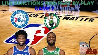 Philadelphia 76ers vs Boston Celtics Live Reactions And Play By Play(Game 2)