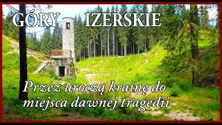 🇨🇿 GÓRY IZERSKIE • Przez uroczą krainę Bíléj i Černéj Desné, do miejsca dawnej tragedii