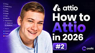 How to Attio in 2026 | #2 Sign-up and Overview