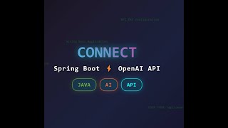 How To Connect To Open AI API Using Java Spring Boot
