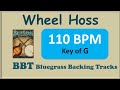 Wheel Hoss bluegrass backing track in G 110 BPM