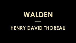 Walden by Henry David Thoreau - Full Audiobook