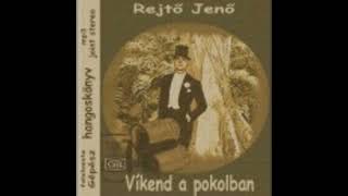 Rejtő Jenő: Víkend a pokolban – OSZK MEK – Hangoskönyv