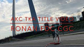 Ronan FDC CGC | TKA Title Video