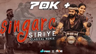 Singara Siriye Classical Remix | Kanthara | DJ RAX | DJ SHREE | Rishab Shetty #kanthara_movie