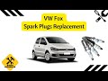 How to replace spark plugs - VW Fox 1.2L engine