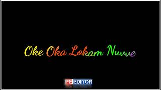 Shashi Oke Oka Lokam Nuvve Blaock screen video and love WhatsApp status video