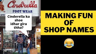 FUNNY SHOP NAMES PRANK | BEST INDIAN PRANKS 2021 | BECAUSE WHY NOT